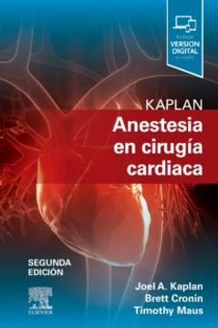 portada Kaplan. Anestesia en Cirugia Cardiaca, 2ª ed. (in Spanish)