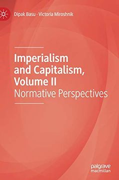 portada Imperialism and Capitalism, Volume ii: Normative Perspectives (en Inglés)