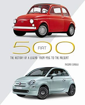 portada Fiat 500: The History of a Legend from 1936 to the Present (in English)
