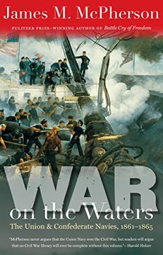 portada War on the Waters: The Union and Confederate Navies, 1861-1865 (Littlefield History of the Civil War Era) (en Inglés)