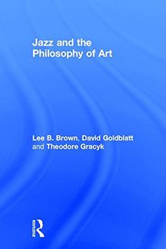 portada Jazz and the Philosophy of Art (en Inglés)