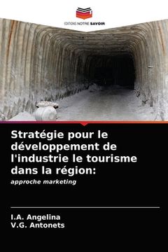 portada Stratégie pour le développement de l'industrie le tourisme dans la région (in French)