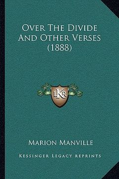 portada over the divide and other verses (1888) (in English)