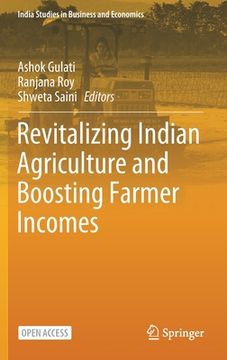 portada Revitalizing Indian Agriculture and Boosting Farmer Incomes (en Inglés)