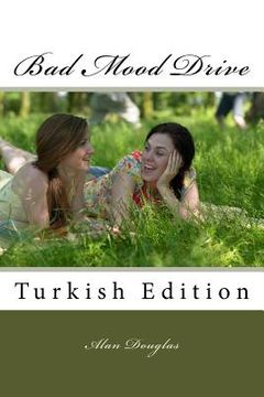 portada Bad Mood Drive: Turkish Edition