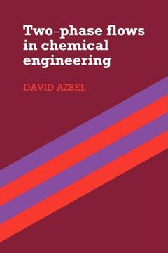 portada Two Phase Flows in Chemical Engineering (en Inglés)