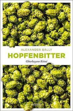 portada Hopfenbitter: Oberbayern Krimi (en Alemán)
