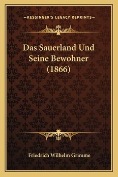 portada Das Sauerland Und Seine Bewohner (1866) (en Alemán)