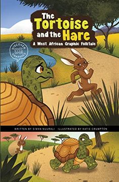 portada The Tortoise and the Hare: A West African Graphic Folktale (Discover Graphics: Global Folktales) (en Inglés)