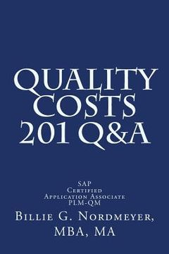 portada Quality Costs 201 Q&A: SAP Certified Application Associate PLM-QM (en Inglés)