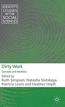 portada Dirty Work: Concepts and Identities (Identity Studies in the Social Sciences) (en Inglés)