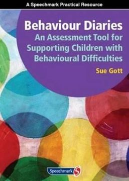 portada Behaviour Diaries: An Assessment Tool for Supporting Children with Behavioural Difficulties: An Assessment Tool for Supporting Children with Behaviour (en Inglés)
