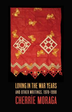 portada Loving in the war Years: And Other Writings, 1978-1999 