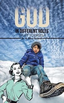 portada God in Different Roles: Trust Yourself (in English)