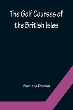 portada The Golf Courses of the British Isles (in English)