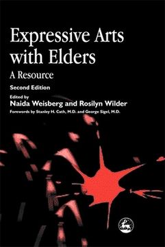 portada Expressive Arts with Elders: A Resource Second Edition (en Inglés)