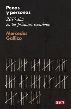 portada Penas Y Personas: 2810 días en las prisiones españolas 