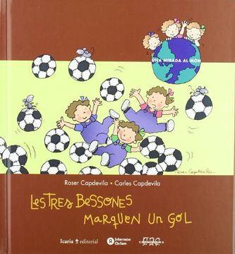 portada Tres Bessones Marquen Un Gol (Una mirada al món) (en Catalá)