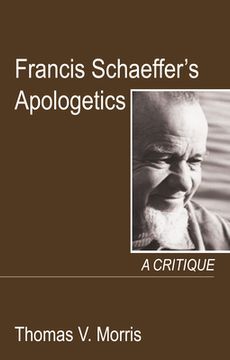 portada Francis Schaeffer's Apologetics (en Inglés)