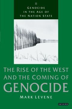 portada genocide in the age of the nation state: volume 2: the rise of the west and the coming of genocide (en Inglés)