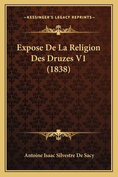 portada Expose De La Religion Des Druzes V1 (1838) (en Francés)
