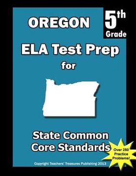 portada Oregon 5th Grade ELA Test Prep: Common Core Learning Standards (en Inglés)