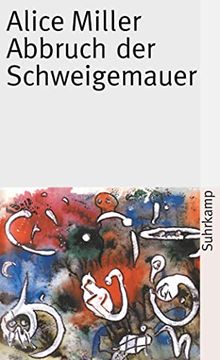 portada Abbruch der Schweigemauer: Die Wahrheit der Fakten (Suhrkamp Taschenbuch) (in German)