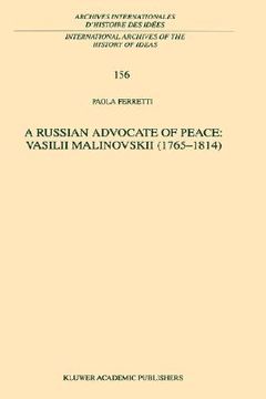 portada a russian advocate of peace: vasilii malinovskii (1765-1814) (en Inglés)