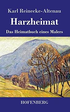 portada Harzheimat: Das Heimatbuch Eines Malers 