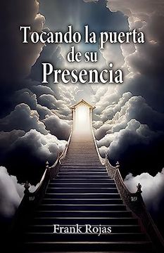 portada Tocando la Puerta de su Presencia (in Spanish)