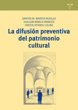 portada La Difusión Preventiva del Patrimonio Cultural (in Spanish)