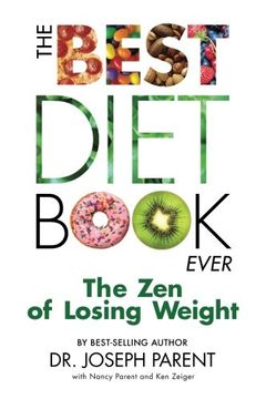 portada The Best Diet Book Ever: The zen of Losing Weight (en Inglés)