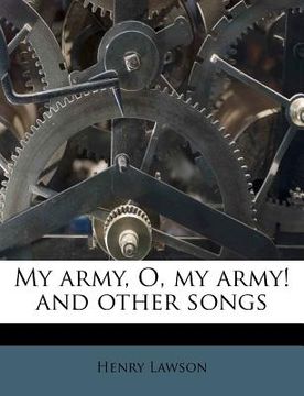 portada my army, o, my army! and other songs (en Inglés)