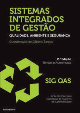 portada Sistemas Integrados De Gestão - Qualidade, Ambiente E Segura (in Portuguese)