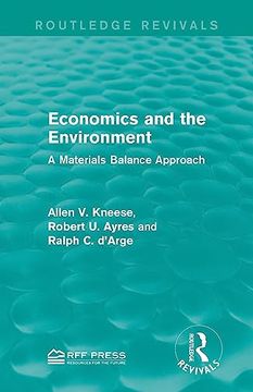 portada Economics and the Environment: A Materials Balance Approach (Routledge Revivals)