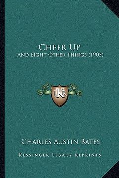 portada cheer up: and eight other things (1905)