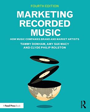 portada Marketing Recorded Music: How Music Companies Brand and Market Artists (en Inglés)