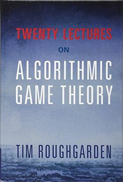 portada Twenty Lectures on Algorithmic Game Theory 