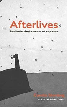 portada Afterlives: Scandinavian Classics as Comic Art Adaptations (en Inglés)