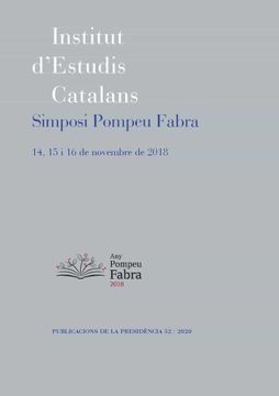portada Simposi Pompeu Fabra: 14, 15 i 16 de Novembre de 2018 (in Catalá)