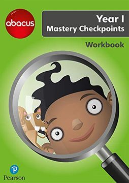 portada Abacus Mastery Checkpoints Workbook. Year 1 