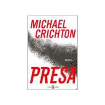 portada Presa [Michael Crichton] (in Spanish)