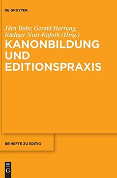 portada Kanonbildung und Editionspraxis (en Alemán)