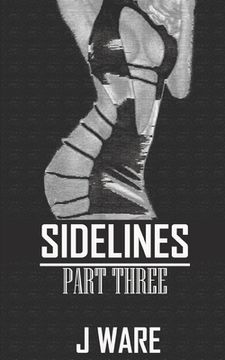 portada Sidelines Part Three (en Inglés)