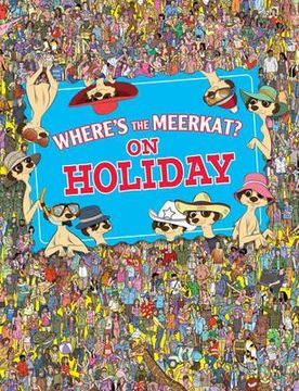 portada where ` s the meerkat? on holiday.
