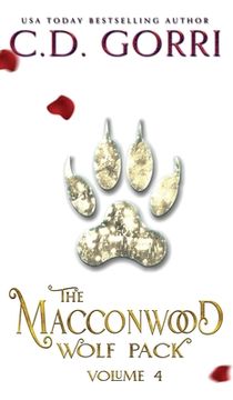portada The Macconwood Wolf Pack Volume 4 (The Macconwood Pack Novel Anthologies) (in English)