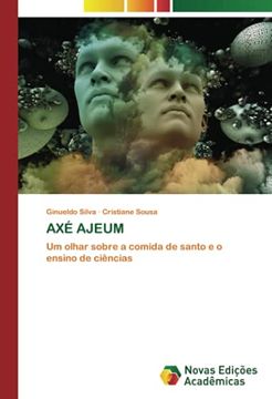 portada Axé Ajeum: Um Olhar Sobre a Comida de Santo e o Ensino de Ciências (en Portugués)