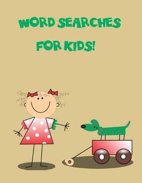 portada Word searches for kids (en Inglés)