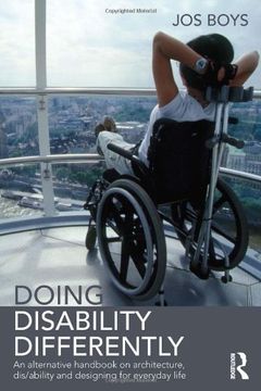 portada Doing Disability Differently: An alternative handbook on architecture, dis/ability and designing for everyday life