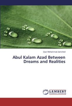 portada Abul Kalam Azad Between Dreams and Realities